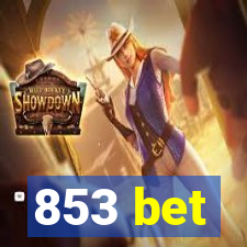 853 bet